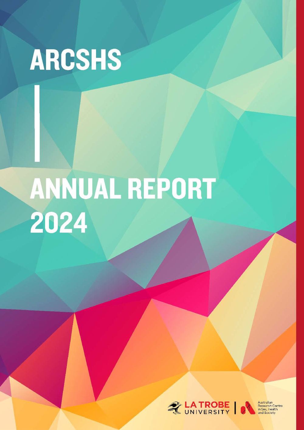 Cover of the ARCSHS Annual Report 2024, with a polygonal background in shades of aquamarine, red, purple and yellow